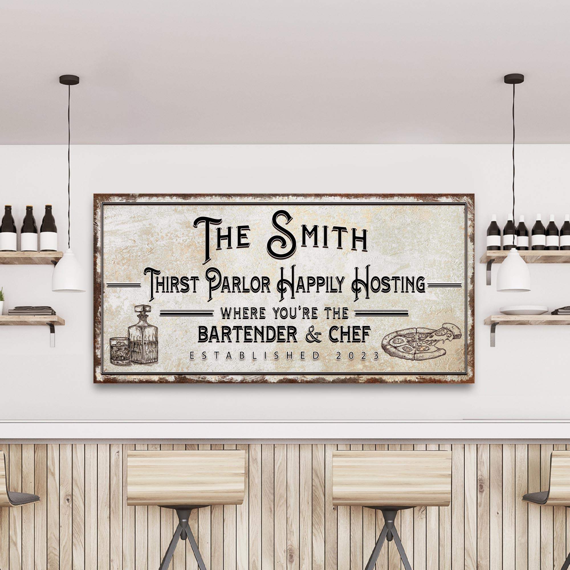 Family Thirst Parlor Happily Hosting Sign - Tailored Canvases - Flyclothing LLC