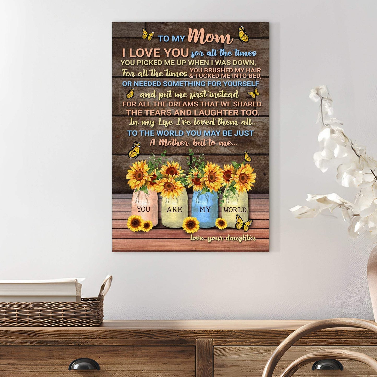 Mother's Day Sign To Me You Are My World - Tailored Canvases - Flyclothing LLC