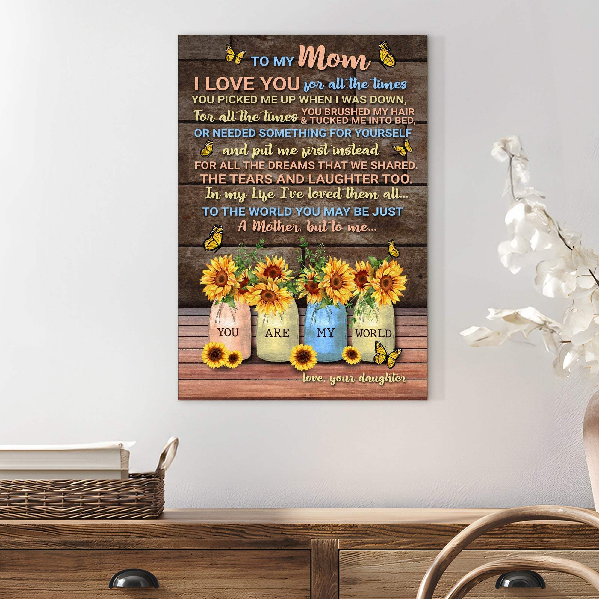Mother's Day Sign To Me You Are My World - Tailored Canvases - Flyclothing LLC