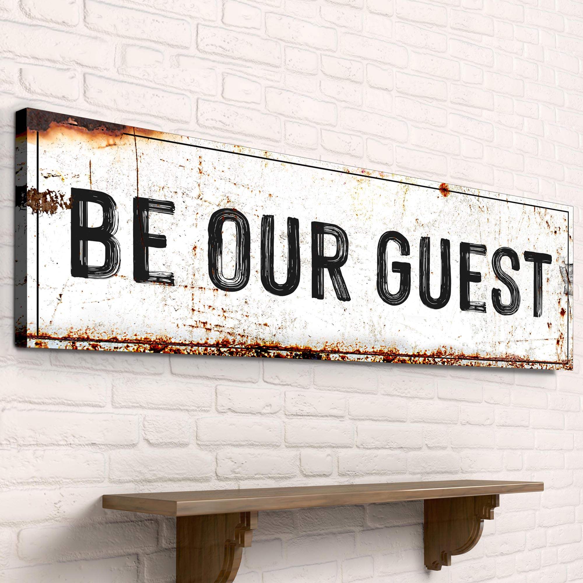 Be Our Guest Sign V - Tailored Canvases - Flyclothing LLC