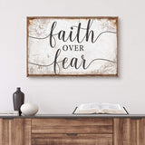 Faith Over Fear Faith Sign - Tailored Canvases - Flyclothing LLC