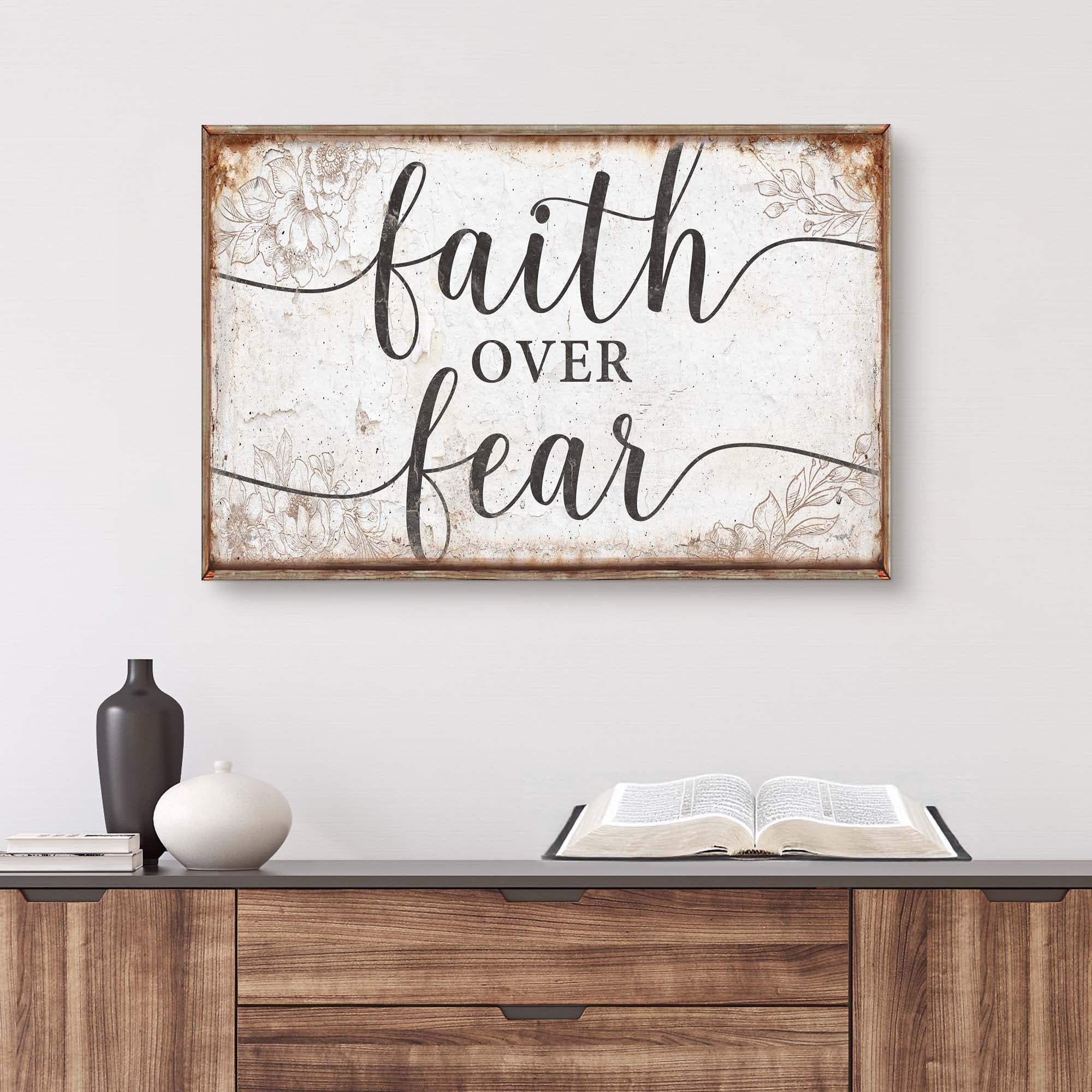 Faith Over Fear Faith Sign - Tailored Canvases - Flyclothing LLC
