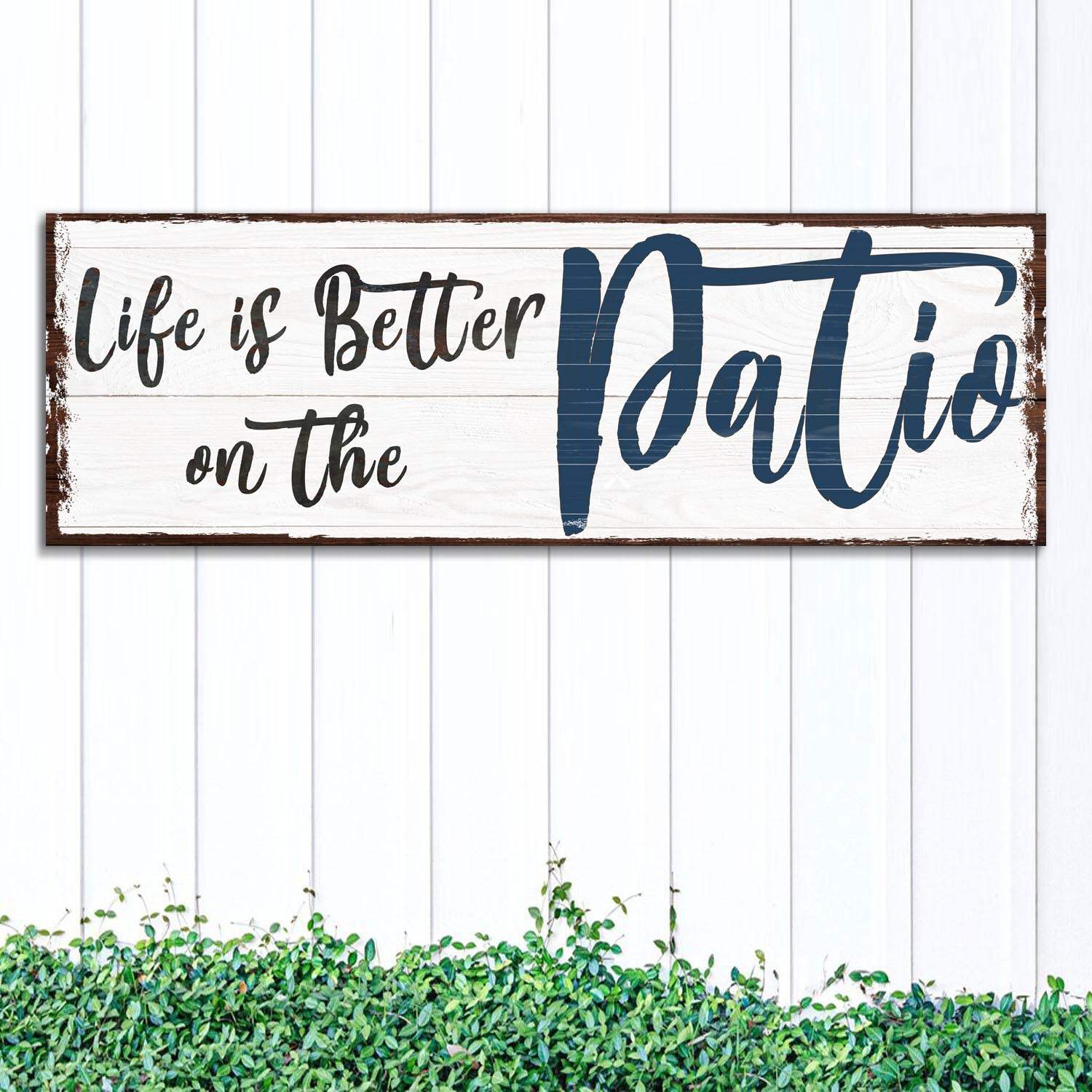 Life Is Better On The Patio Sign III - Tailored Canvases - Flyclothing LLC