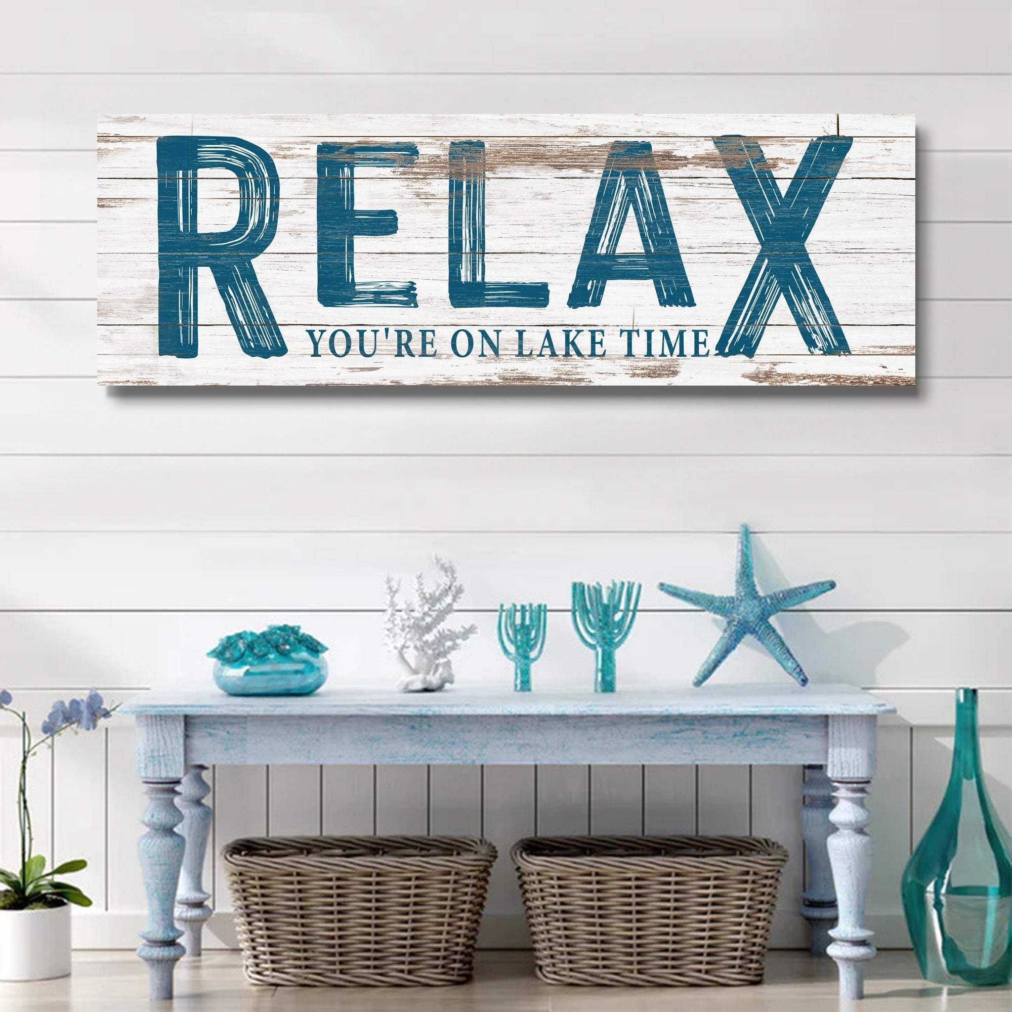 Relax You're on Lake Time Sign - Tailored Canvases - Flyclothing LLC