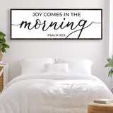 Joy Comes In The Morning Faith Sign III - Tailored Canvases - Flyclothing LLC