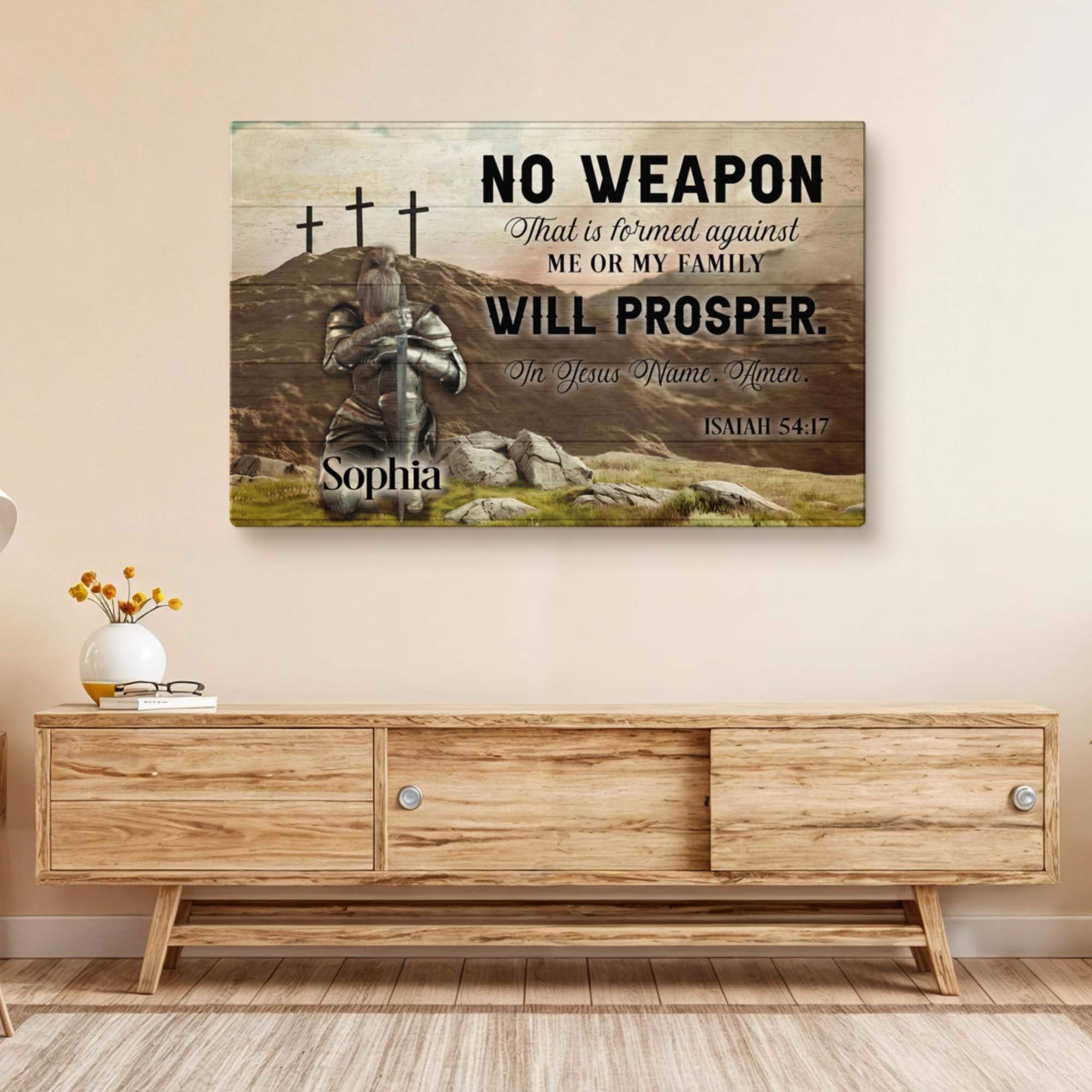 No Weapon That Is Formed Against You Will Prosper Isaiah 54:17 Faith Sign II - Tailored Canvases - Flyclothing LLC