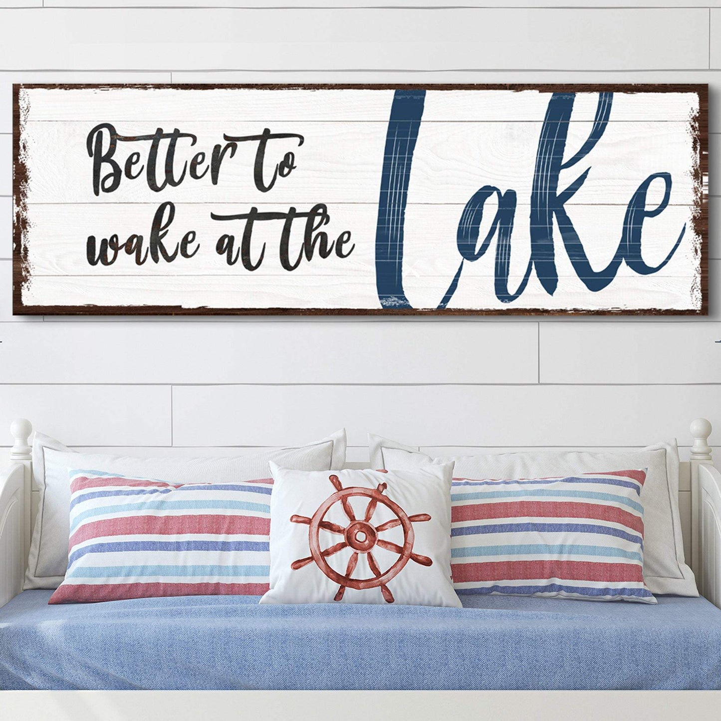Better To Wake At The Lake Sign - Tailored Canvases - Flyclothing LLC