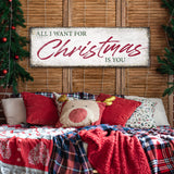 All I Want For Christmas Is You Sign III - Tailored Canvases - Flyclothing LLC