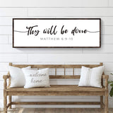 Thy Will Be Done Faith Sign III - Tailored Canvases - Flyclothing LLC