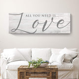 All You Need Is Love Sign IV - Tailored Canvases - Flyclothing LLC