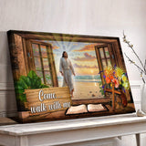 Come Walk With Me Jesus Faith Sign - Tailored Canvases - Flyclothing LLC