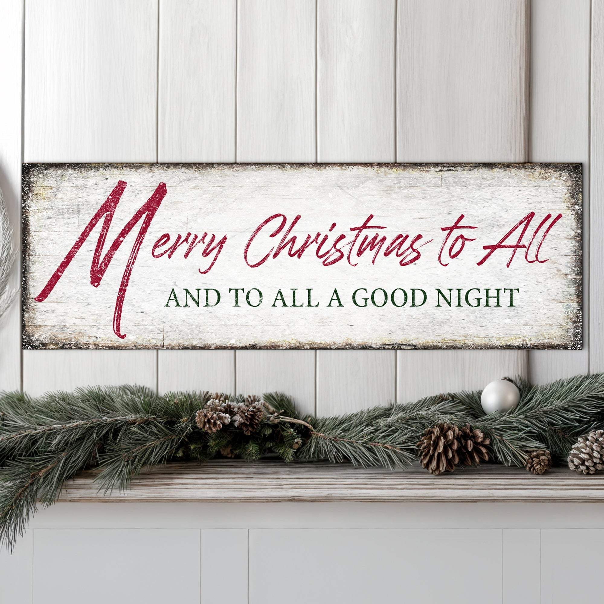 Merry Christmas To All And Goodnight Sign III - Tailored Canvases - Flyclothing LLC