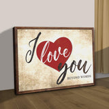 Valentine Beyond Words Sign - Tailored Canvases - Flyclothing LLC
