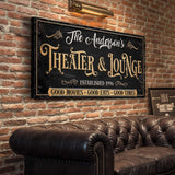 Family Theater And Lounge Sign VI - Tailored Canvases - Flyclothing LLC