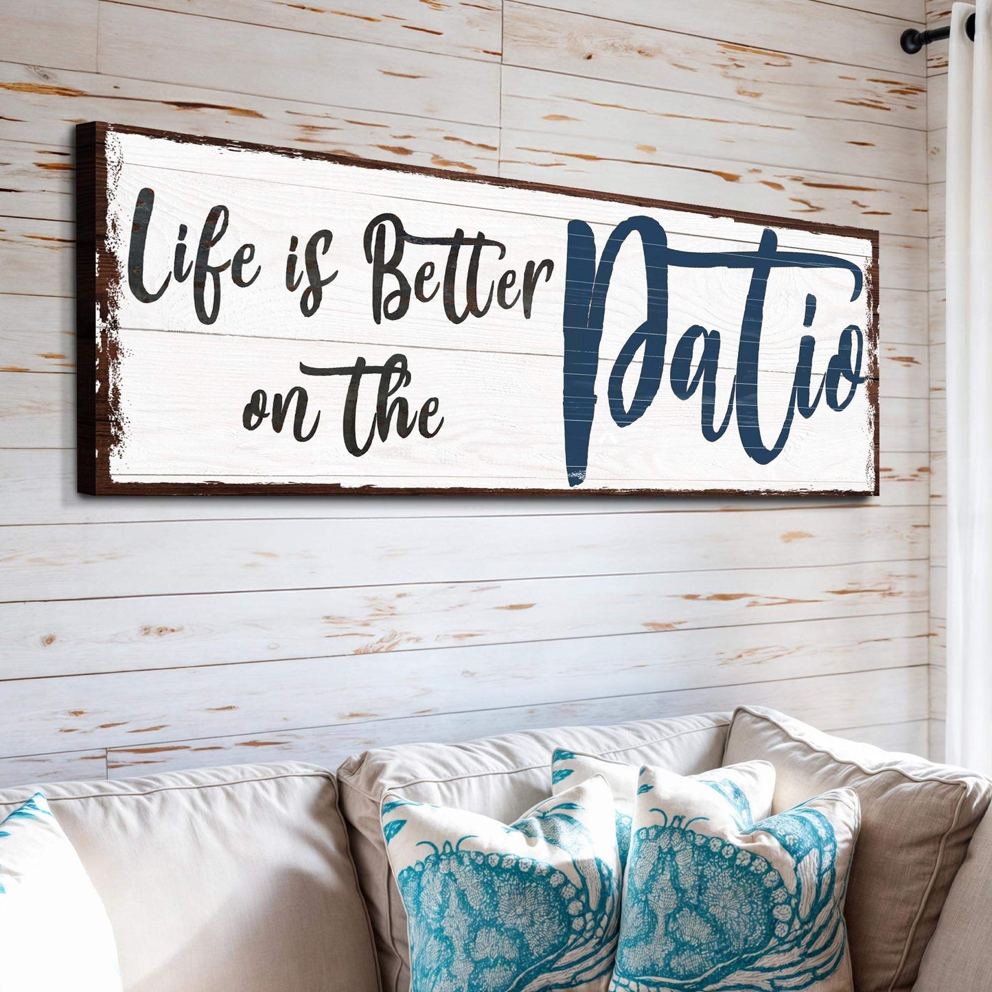 Life Is Better On The Patio Sign III - Tailored Canvases - Flyclothing LLC