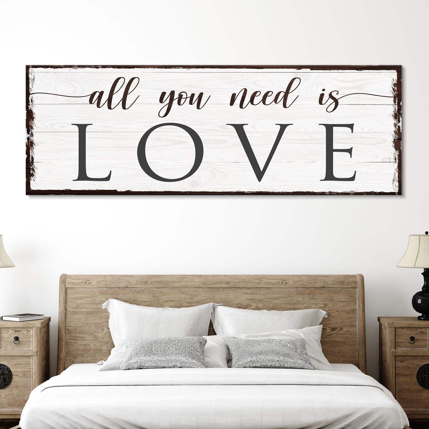 All You Need Is Love Sign - Tailored Canvases - Flyclothing LLC