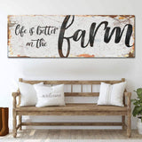 Life Is Better On The Farm Sign IX - Tailored Canvases - Flyclothing LLC