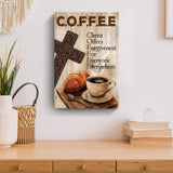 Christ And Coffee Faith Sign II - Tailored Canvases - Flyclothing LLC