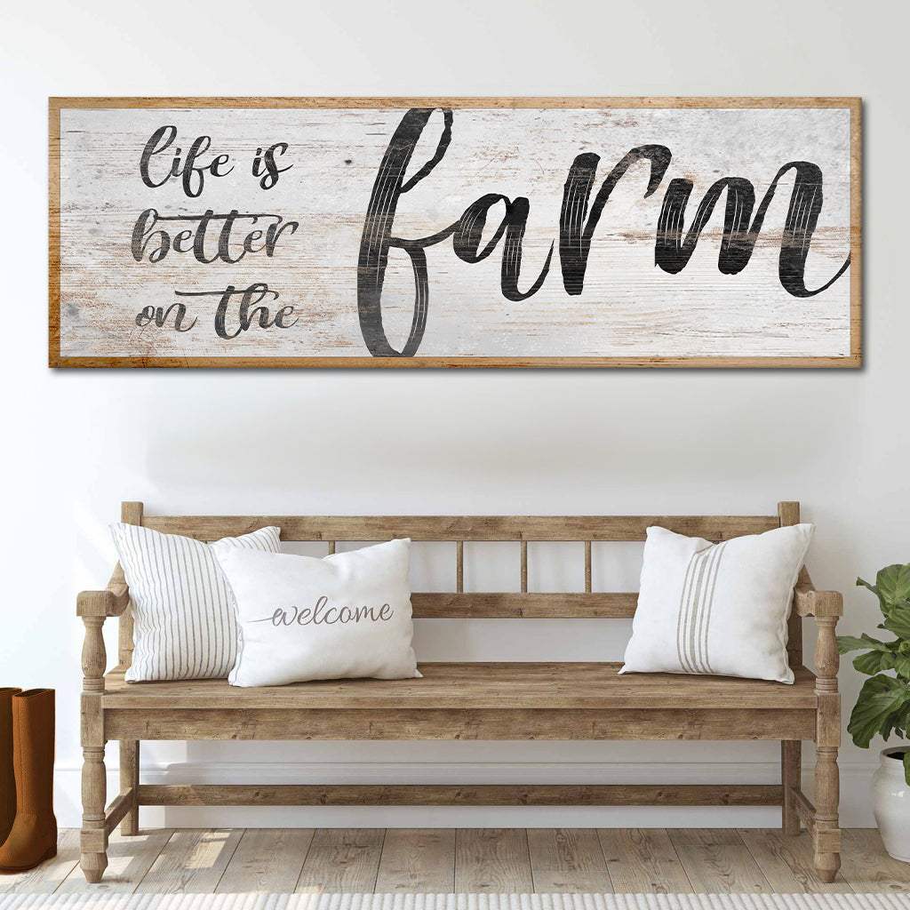 Life Is Better On The Farm Sign VII - Tailored Canvases - Flyclothing LLC