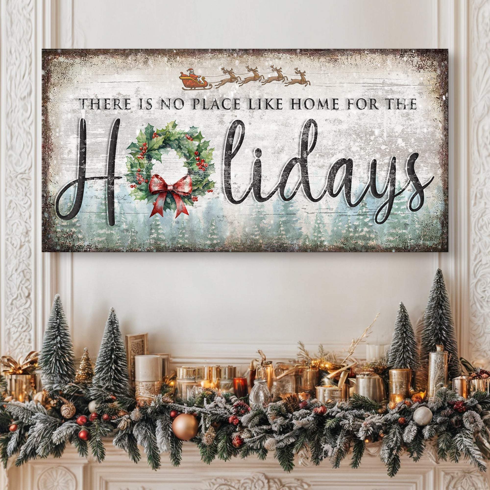There's No Place Like Home For The Holidays Christmas Sign IV - Tailored Canvases - Flyclothing LLC