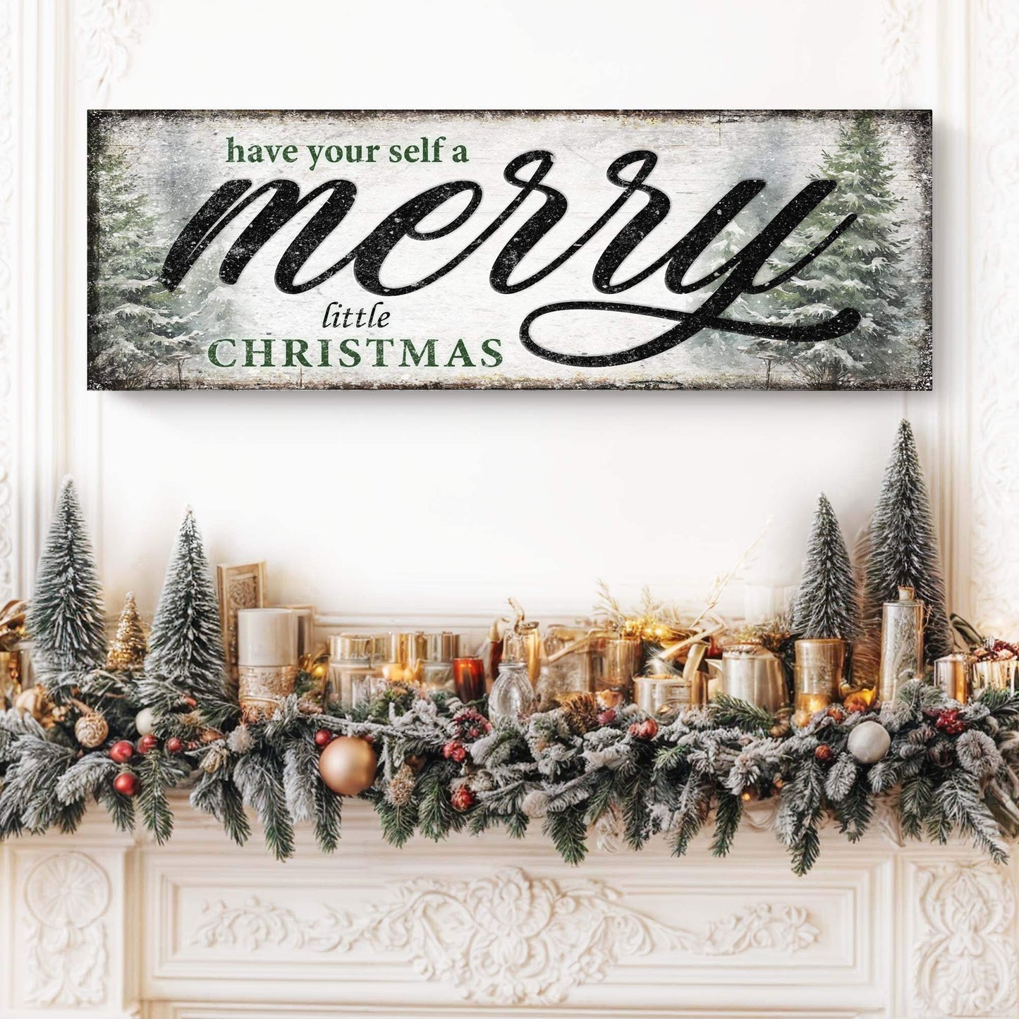 Have Yourself a Merry Little Christmas Sign VII - Tailored Canvases - Flyclothing LLC