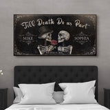 Till Death Do Us Part Skeleton Couple Sign III - Tailored Canvases - Flyclothing LLC