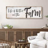 Life Is Better On The Farm Sign VIII - Tailored Canvases - Flyclothing LLC