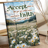 Accept, Let Go, And Have Faith Sign - Tailored Canvases - Flyclothing LLC