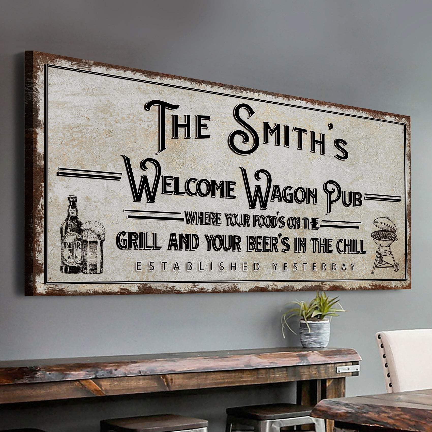 Welcome Wagon Pub Your Beer's In The Chill Sign - Tailored Canvases - Flyclothing LLC