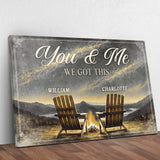 Camping Themed We Got This Couple Sign - Tailored Canvases - Flyclothing LLC