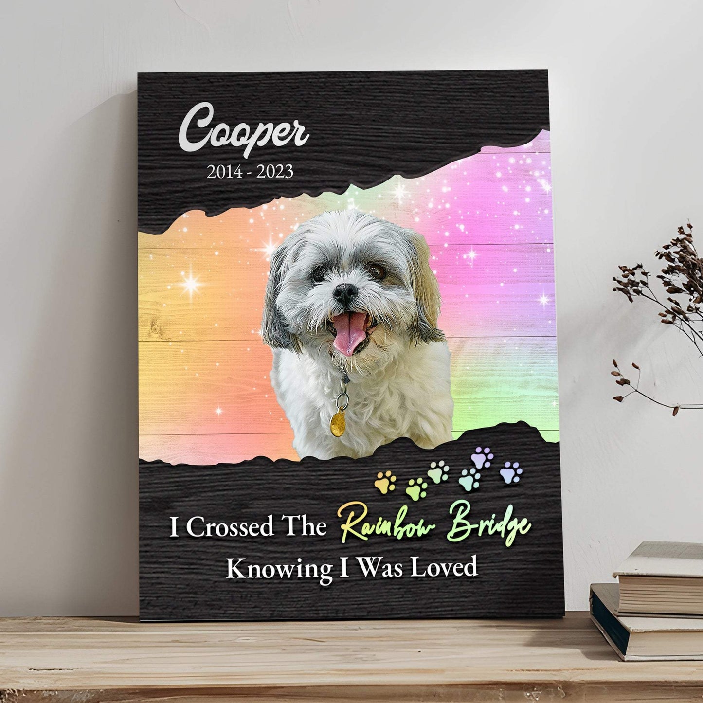Pet Memorial Sign I Crossed The Rainbow Bridge II - Tailored Canvases - Flyclothing LLC