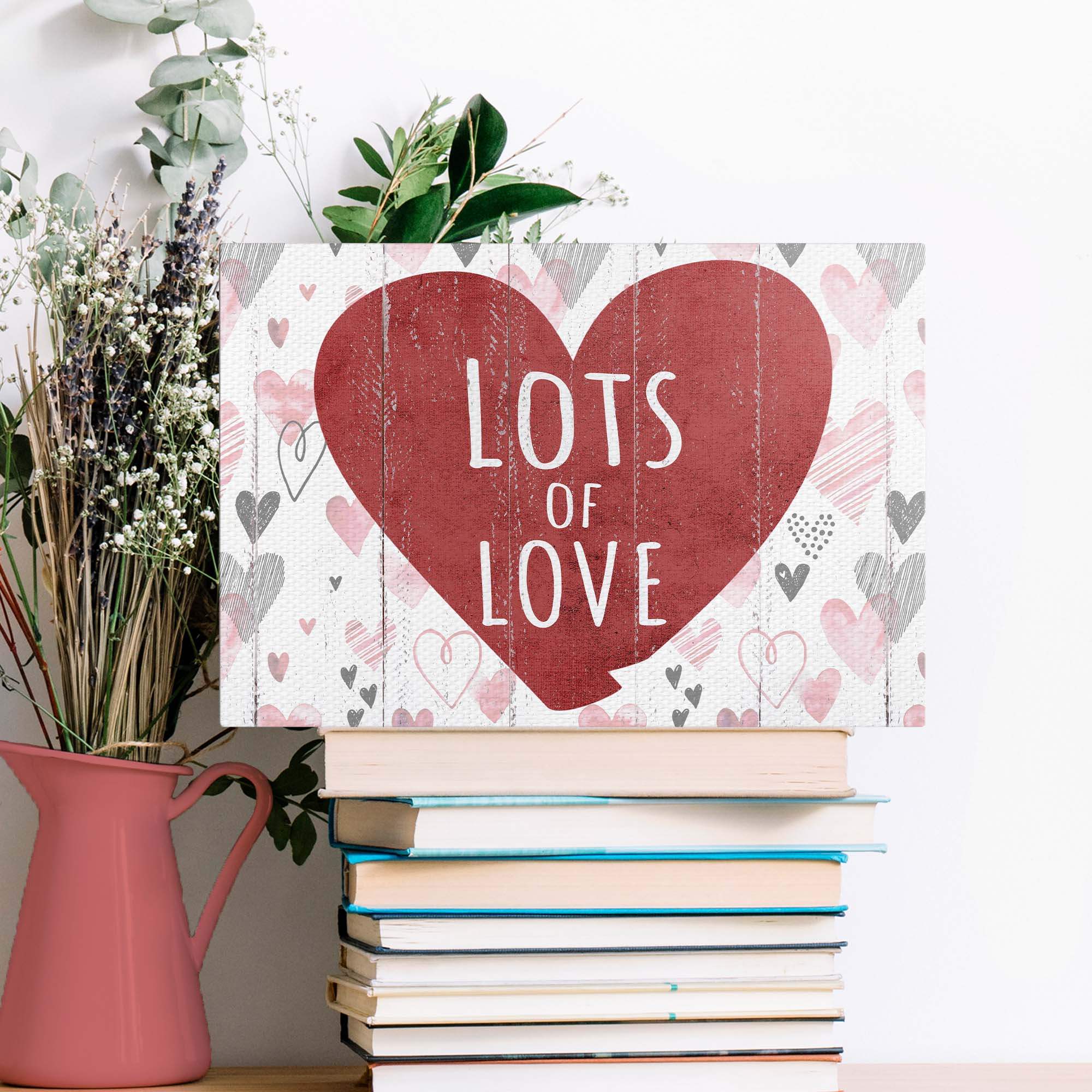 Valentine Lots Of Love Sign - Tailored Canvases - Flyclothing LLC