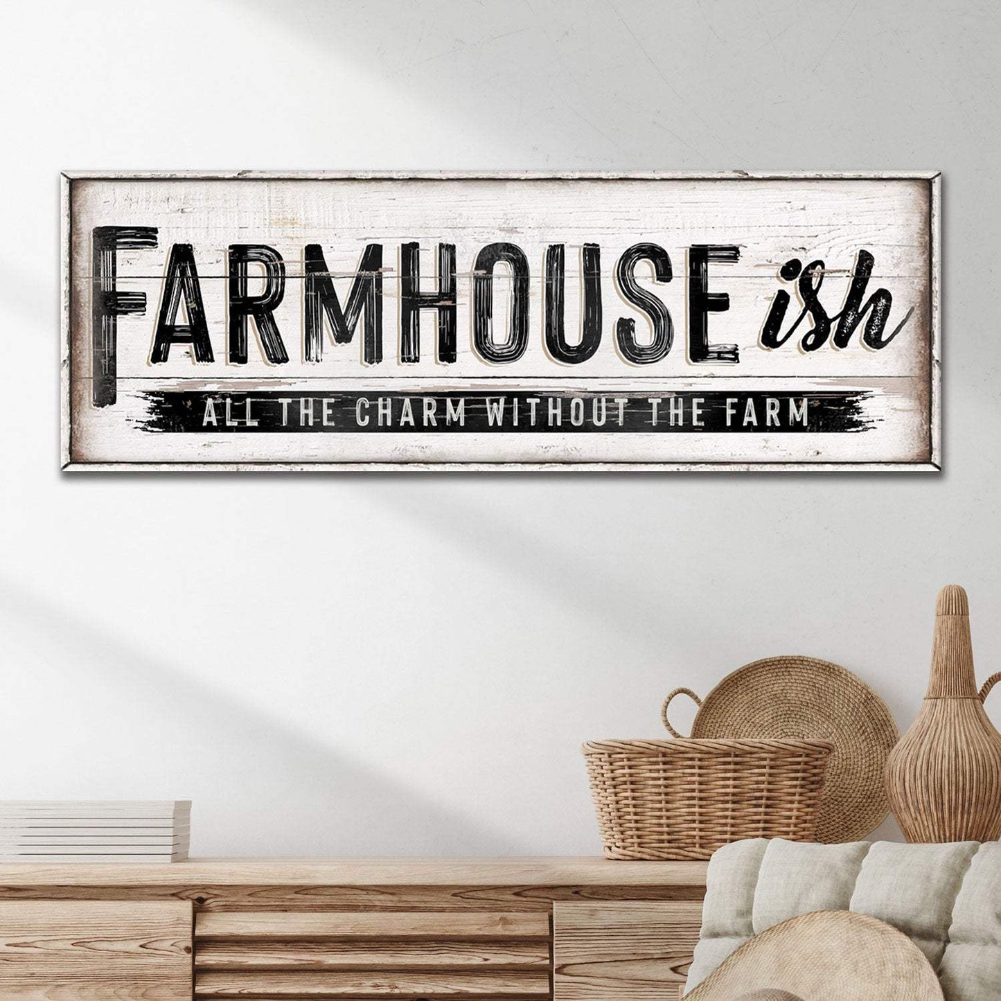 Farmhouse-Ish Sign VI - Tailored Canvases - Flyclothing LLC