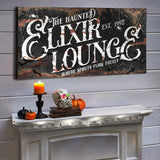 The Haunted Elixir Lounge Halloween Sign III - Tailored Canvases - Flyclothing LLC