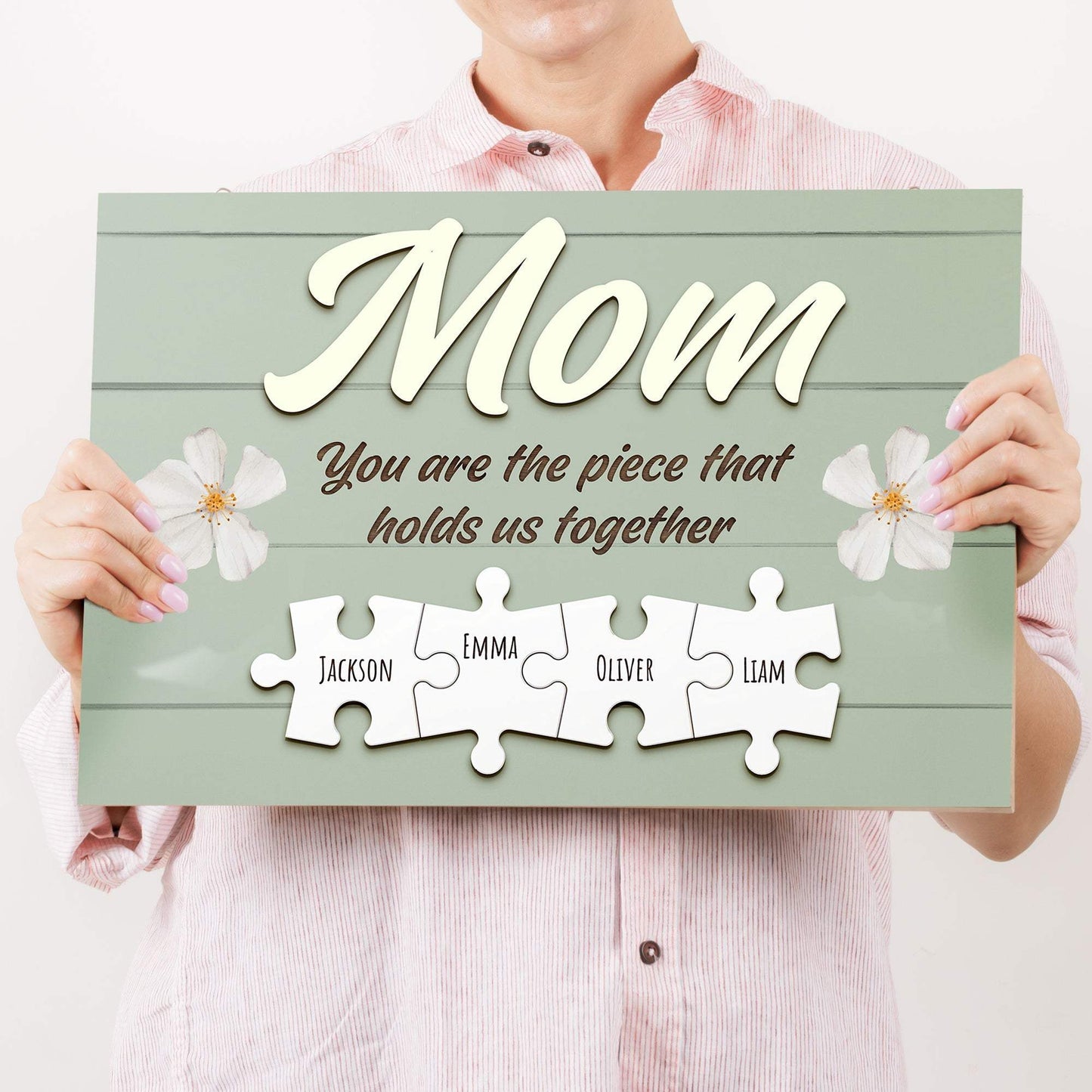 Mother's Day Sign The Piece That Holds Us Together - Tailored Canvases - Flyclothing LLC