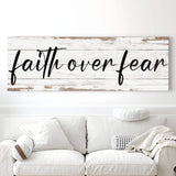 Faith Over Fear Faith Sign III - Tailored Canvases - Flyclothing LLC