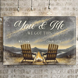 Camping Themed We Got This Couple Sign - Tailored Canvases - Flyclothing LLC