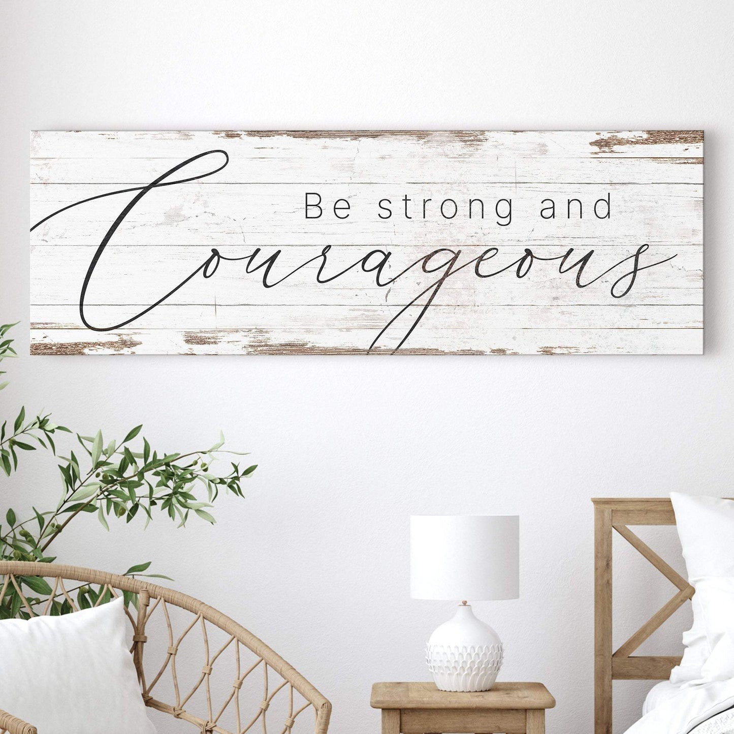 Be Strong And Courageous Faith Sign II - Tailored Canvases - Flyclothing LLC