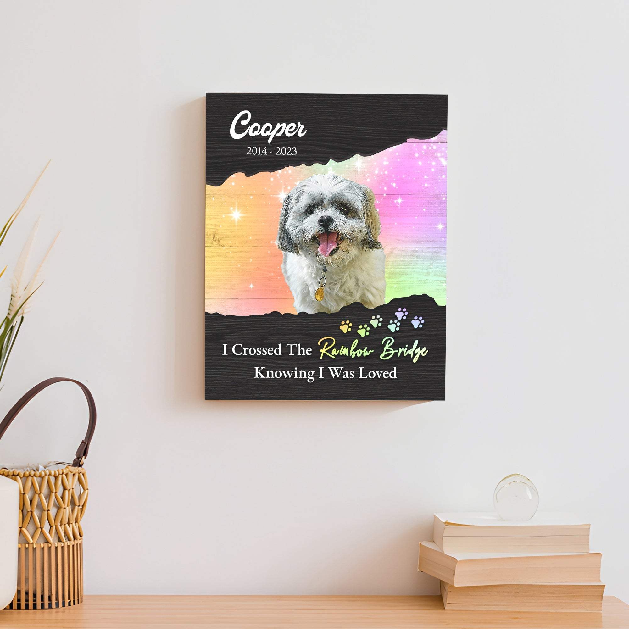 Pet Memorial Sign I Crossed The Rainbow Bridge II - Tailored Canvases - Flyclothing LLC