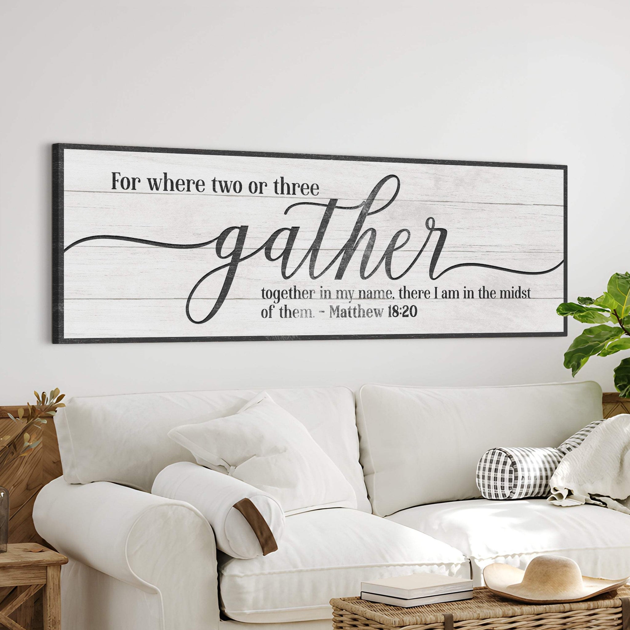 Gather Sign VI - Tailored Canvases - Flyclothing LLC