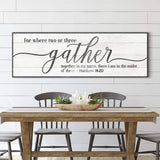 Gather Sign VI - Tailored Canvases - Flyclothing LLC