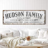 Family Sign XXII - Tailored Canvases - Flyclothing LLC