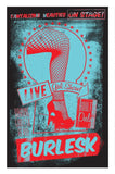 Black Market Art Company Burlesk & Limited Edition Silkscreen Print Print