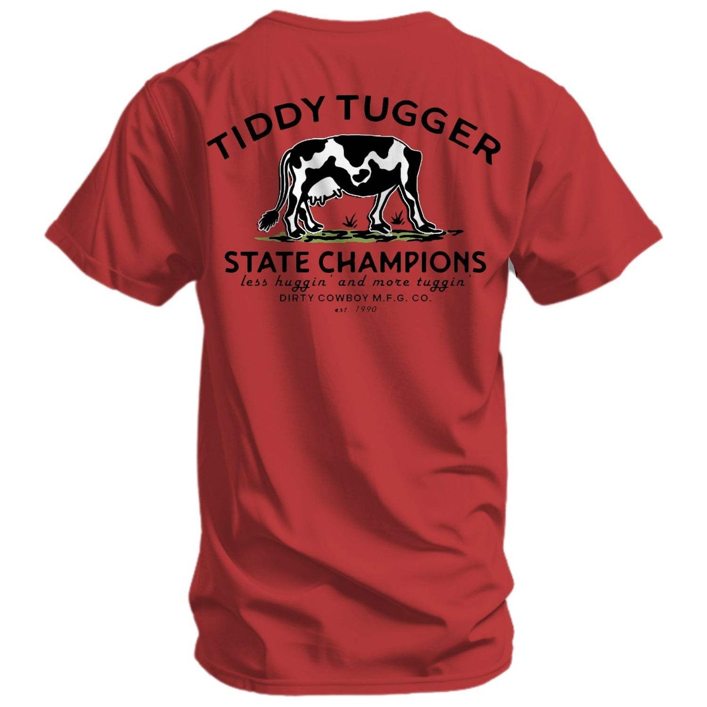 Tiddy Tugger State Champions Men's T-Shirt - DIRTY COWBOY USA - Flyclothing LLC