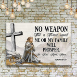 No Weapon That Is Formed Against You Will Prosper Isaiah 54:17 Faith Sign IV - Tailored Canvases - Flyclothing LLC