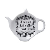 Freaks Like Me Drink Tea Spoon Rest - Alchemy of England - Flyclothing LLC