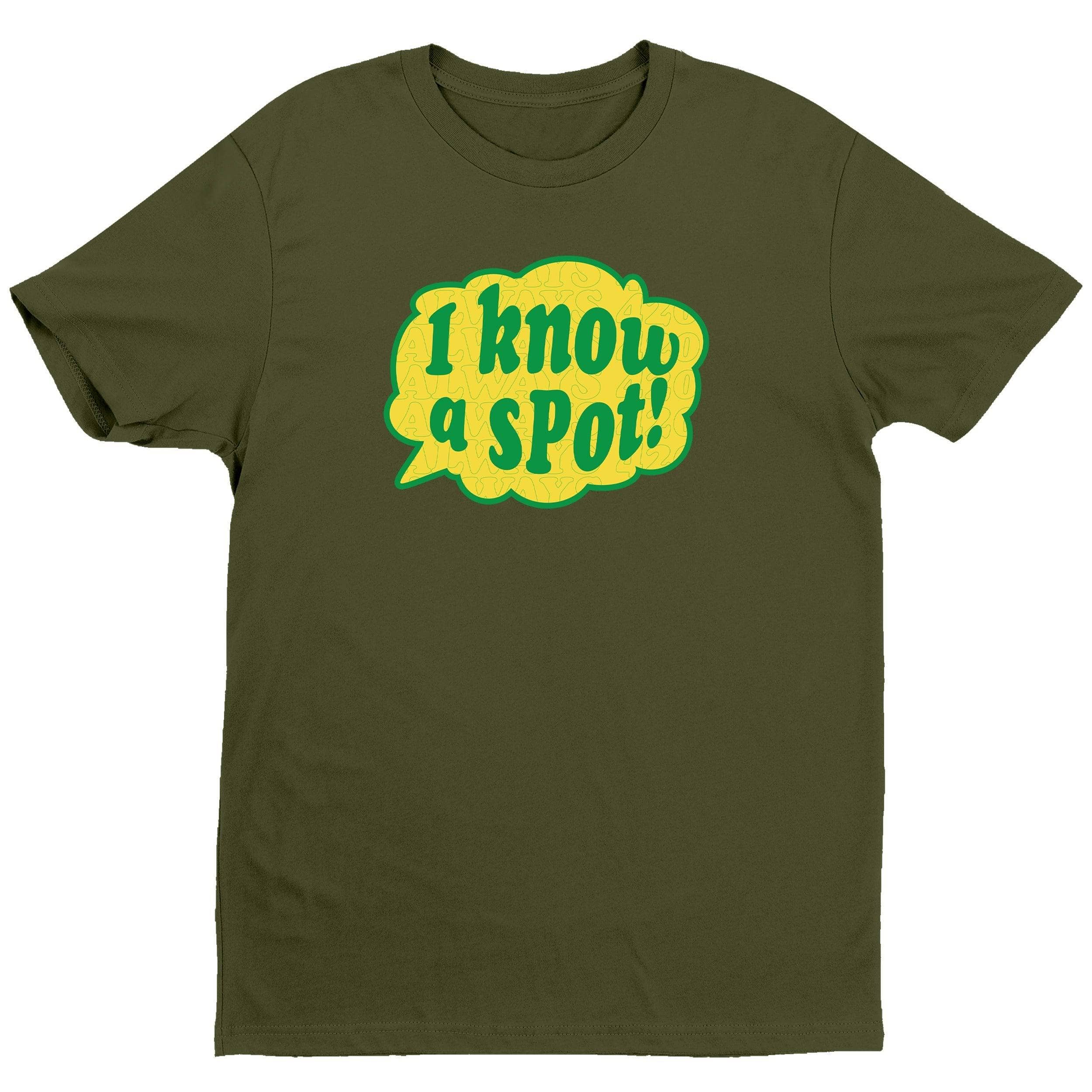 I Know A Spot T-Shirt - Olive - Get Down Art