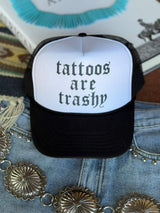 Tattoos Are Trashy Trucker Hat - Wild Junkie - Flyclothing LLC