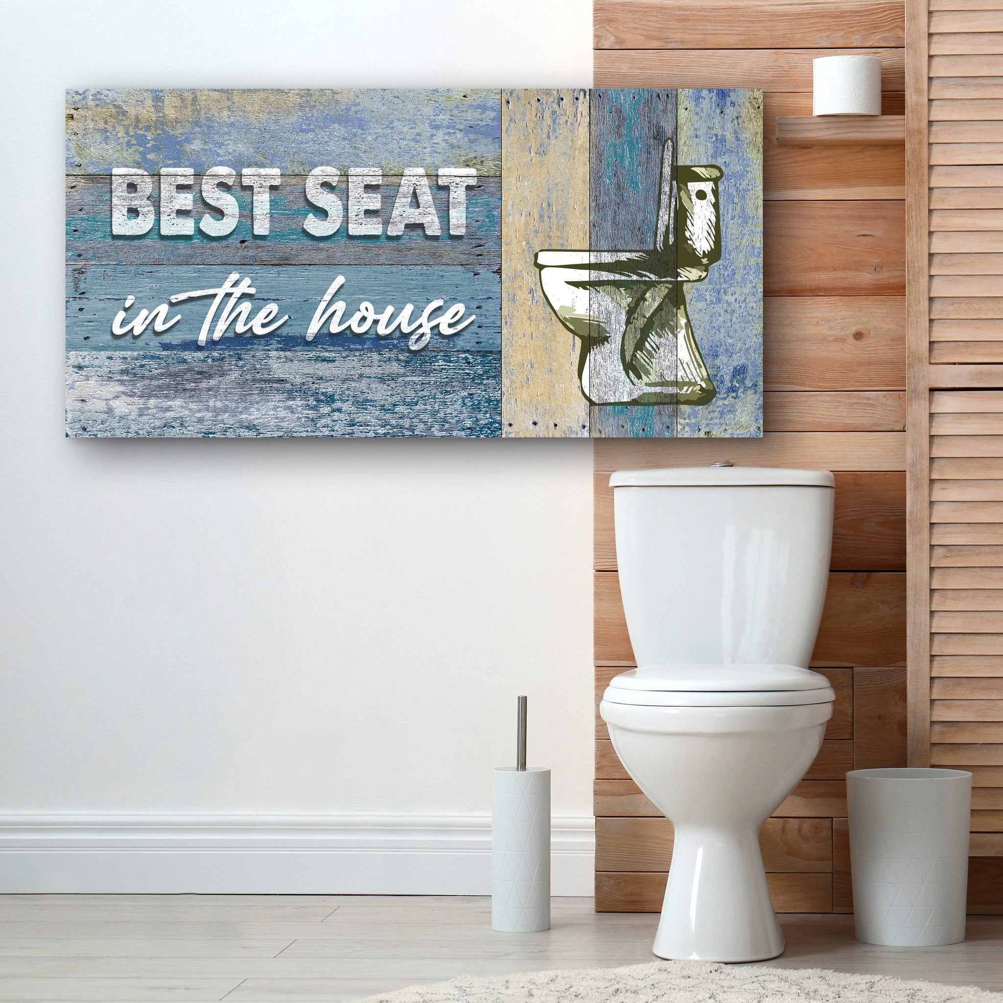 Best Seat In The House Toilet Sign II - Tailored Canvases - Flyclothing LLC