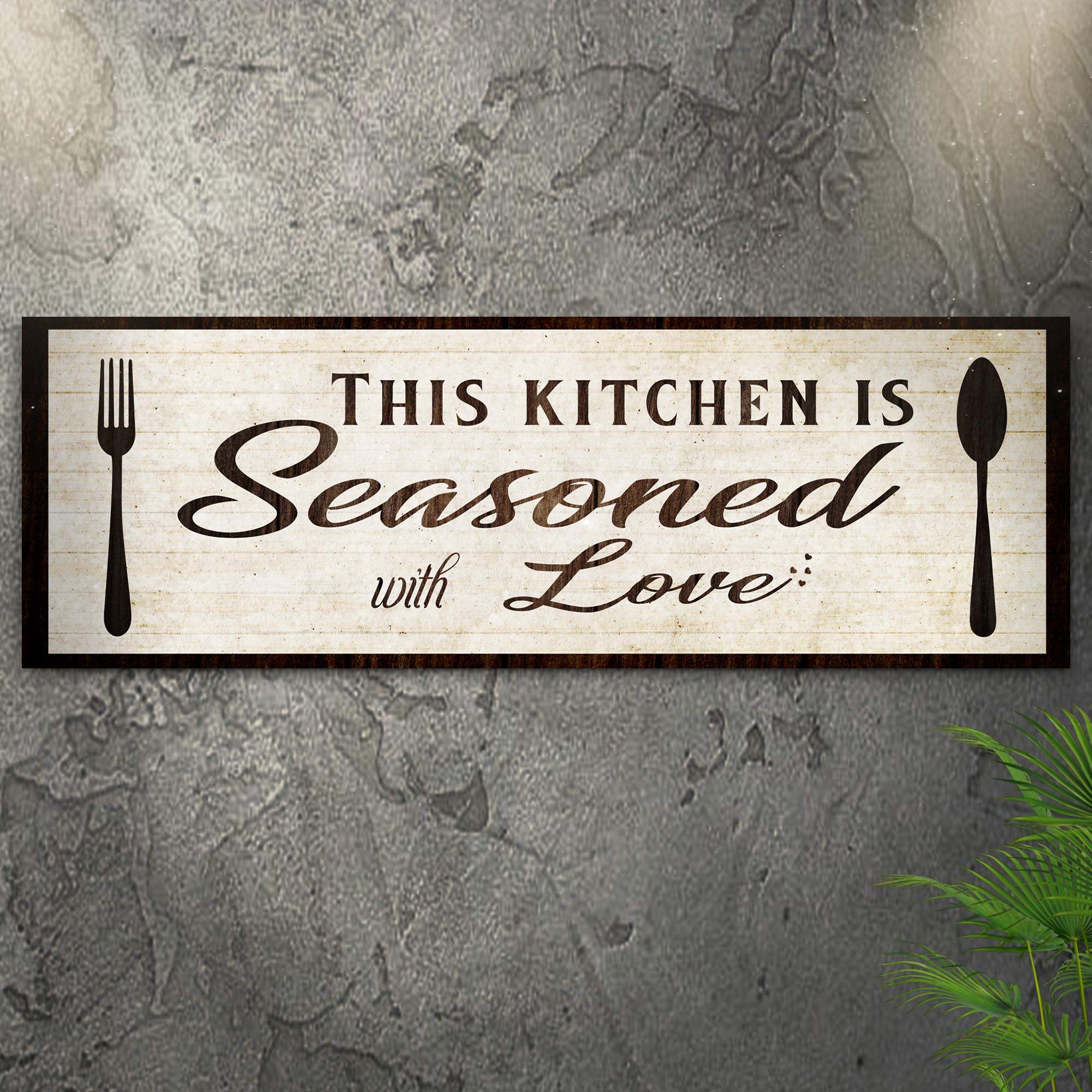 Kitchen Seasoned With Love Sign lll - Tailored Canvases - Flyclothing LLC